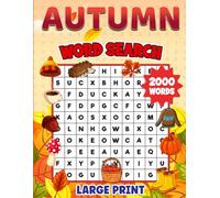 Autumn Word Search 2000 Words Large Print: 84 Puzzles • Easy-to-Read for Kids, Adults & Seniors • 8.5x11 Inches • Perfect for cozy afternoons with cider and falling leaves