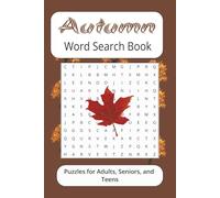 Autumn Word Search Book: Word searches with easy to read print about Autumn, Fall Themed, Harvest season and more | 6X9 inches 110 pages | 50 + ... for gifts, vacations, leisure time, holidays.