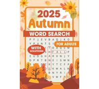 Autumn Word Search for Adults Large Print: Brain Games with 2000+ New Words & Fun Themed Puzzles for Seniors