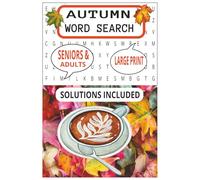 AUTUMN WORD SEARCH: Ignite Your Senses with this Creative Autumn themed Word Search Book, for Seniors and Adults | 55+Large Print Puzzles | Thoughtfully crafted to offer you endless hours of fun!