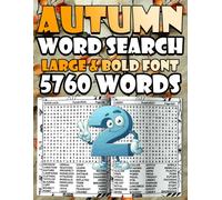 Autumn Word Search Large Print - 5,760 Unique Words - Volume 2: Cozy Fall Word Search Puzzle Book with Harvest, Pumpkins & Seasonal Fun - Extra Large Print