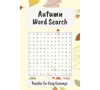 Autumn Word Search Puzzle Book: 55 Fall-Themed Puzzles with Harvest, Leaves, Pumpkins & Cozy Seasonal Words: A Fun and Relaxing Fall Word Search ... |t Gift for Puzzle Fans and Nature Lovers