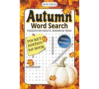 Autumn Word Search Puzzle Book: Cozy Autumn Themed Puzzles For Adults, Seniors and Teens | 1600+ Words, 75 Unique Fall Themed Puzzles | 6x9 inches - ... Gift for Holidays, Relaxation and Free Time