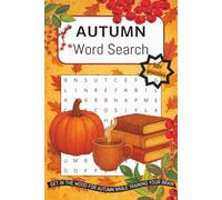 Autumn Word Search Puzzle Book: Easy to Read Print, Autumn theme | 6x9 inches, 110 pages | 50+ Puzzles ... Gift for Fall Season, Brain Training, Word Find Puzzle