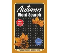 Autumn Word Search Puzzle Book: Relaxing Word Searches with Easy to Read Print about Autumn, Fall, Thanksgiving and More | 6x9 inches, 110 pages | 50+ ... Holidays, Airplane rides and Free Times