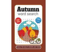 Autumn word search puzzle book: Word searches with easy to read print about autumn, cozy autumn, season and more | 6 × 9 inches, 112 pages | 50+ puzzles ... Gifts for Holidays Vacations and Free time