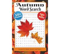 Autumn Word Search Puzzle Book: Word Searches with Easy to Read Print about Autumn, Fall, Halloween and More / 6x9 inches, 110 pages / 50+ Puzzles... ... Holidays, Birthdays, and Free Times