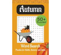 Autumn Word Search Puzzle Book: Word Searches with Easy to Read Print about Autumn, Fall, Halloween, and More | 6x9 inches, 110 pages | 50+ Puzzles ... Gift for Vactions, Holidays and Free Times