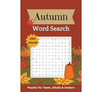 Autumn Word Search Puzzle Book: Word Searches with Easy to Read Print about Autumn, Fall season, and More | 6x9 inches, 110 pages | 50+ Puzzles... Gifts for Vacations, Holidays, and Free Times