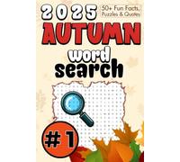 Autumn Word Search Puzzle Book: Word Searches with Easy to Read Print about Cozy Fall, Fun & Relaxing and More with Solutions | 6x9 inches, 69 pages | ... … Gift for Vacations, Holidays and Free Times