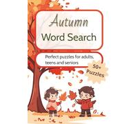 Autumn Word Search Puzzle Book: Word Searches with Easy to Read Print about Fall, Autumn, Seasonal and More | 6x9 inches 110 pages | 50+ ... Gift for Vacations, Holidays and Free Times