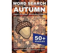 Autumn Word Search Puzzle Book: Word Searches with Easy to Read Print about the Autumn, Fallen Leaves and more | 6x9 inches, 110 pages | 50+ Puzzles ... Gift for Vacations, Holidays and Free Times