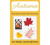 Autumn word search puzzle with short story: 55 Themed Puzzles. Cozy Fall Word Find Book with short story | 6x9 inches, 112 pages | Gift for vacation, holidays and relaxing time