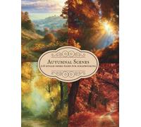 Autumnal Backgrounds: 108 Single-Sided Pages for Scrapbooking, Junk Journals, Paper Crafts, Art Journaling, Artist Trading Cards, Planners, Card Making, Decoupage, Mixed Media