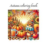 Autumn's Animal Adventure: A Colorful Journey Through the Fall Season for Young Explorers