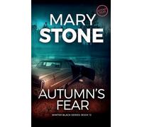 Autumn's Fear: 12