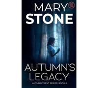 Autumn's Legacy: 6
