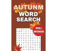 Autunm Word Search Puzzle Book: Easy to Read Print about Autunm, Seasons, More | 6x9 Inches, 112 Pages, 50+ Puzzles ... Gift for Holidays or Fall Lovers