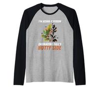 Autunno I Am Acorns-y Persona Abbraccio Autunno Nutty Side Maglia con Maniche Raglan