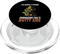 Autunno I Am Acorns-y Persona Abbraccio Autunno Nutty Side PopSockets PopGrip per MagSafe