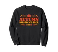 Autunno Kissed My Soul Stagione Autunnale Atmosfere accoglienti Ringrazi Felpa