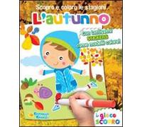 Autunno. Scopro e coloro le stagioni. Ediz. illustrata