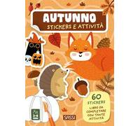 Autunno. Stickers e attività. Ediz. a colori