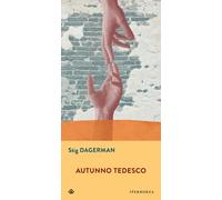 Autunno tedesco - Dagerman Stig
