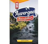 Auvergne Reiseführer 2026