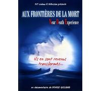 Aux frontieres de la mort