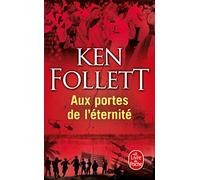 Aux portes de l'eternite