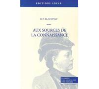 Aux Sources De La Connaissance