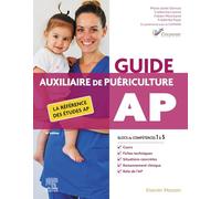 Auxiliaire de puériculture: Blocs de compétences 1 à 5, compétences 1 à 11, module 1 à 10