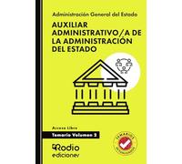 Auxiliar Administrativo/a de la Administración del Estado. Temario. Volumen 2. Acceso Libre