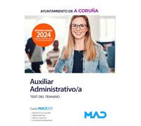 Auxiliar Administrativo/a del Ayuntamiento de A Coruña. Test del temario