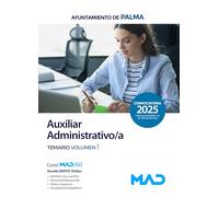 Auxiliar Administrativo/a. Temario volumen 1. Ayuntamiento de Palma