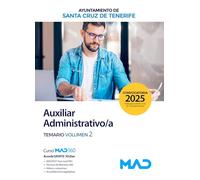 Auxiliar Administrativo/a. Temario volumen 2. Ayuntamiento de Santa Cruz de Tenerife