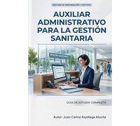 Auxiliar Administrativo en la Gestión Sanitaria