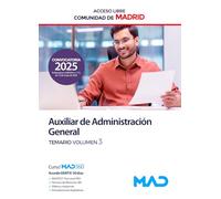 Auxiliar de Administración General de la Comunidad de Madrid (Acceso Libre). Temario volumen 3