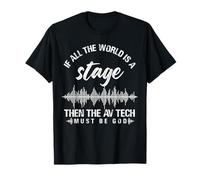 AV Tech Stage God Design Maglietta