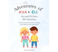 Ava and Eli Have Big Emotions