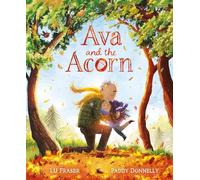 Lu Fraser Ava and the Acorn (Copertina rigida)