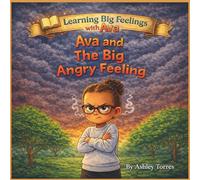 Ava and The Big Angry Feeling