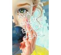 AVA and the BLACK PEARL