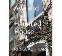 Ava and the Haunted House