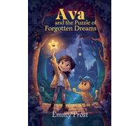 Ava and the Puzzle of Forgotten Dreams