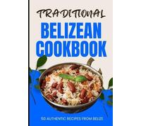 Ava Baker Traditional Belizean Cookbook (Tascabile)