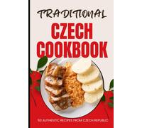 Ava Baker Traditional Czech Cookbook (Tascabile)