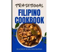 Ava Baker Traditional Filipino Cookbook (Tascabile)