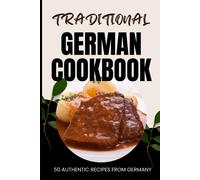 Ava Baker Traditional German Cookbook (Tascabile)